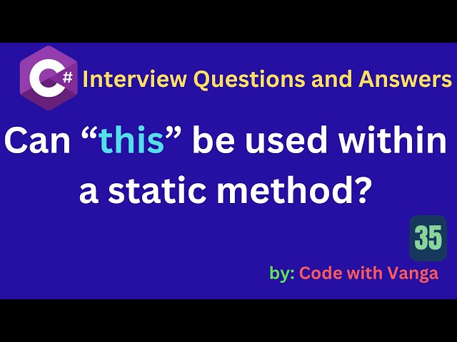 Can this be used within a static method in C#?