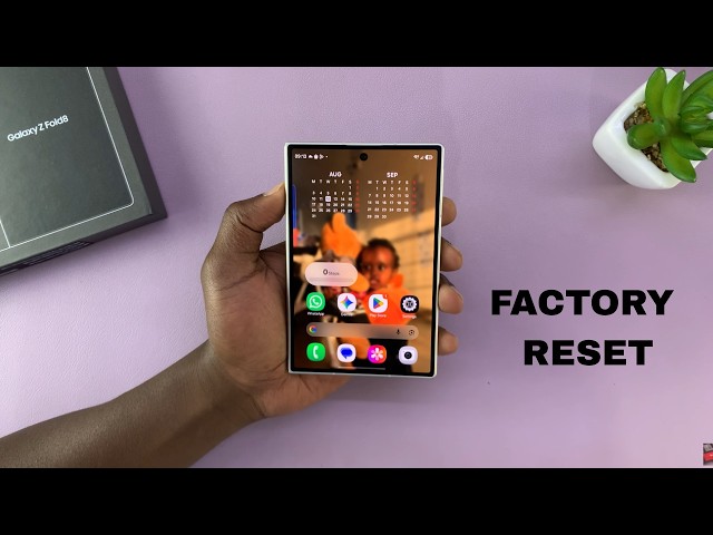 How To Factory Reset Samsung Galaxy Z Fold 8 / 8 Ultra