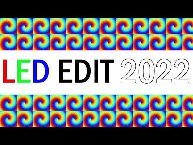 LEDEdit 2022 Tutorial