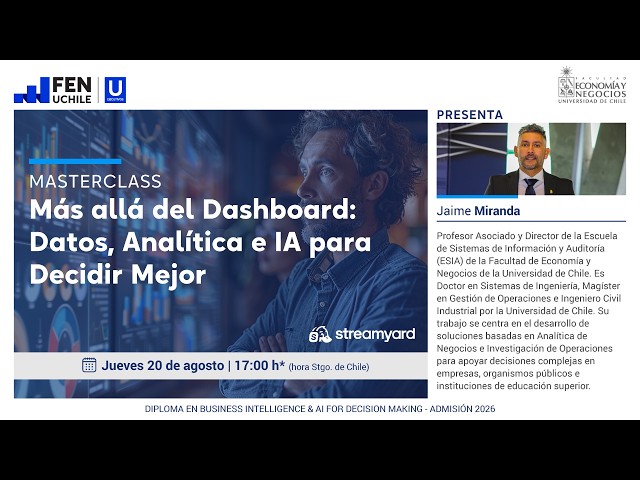 Más allá del dashboard: datos, analítica e IA para decidir mejor