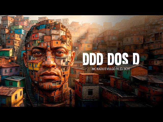 Mc Kadu e Vulgo FK - DDD dos D - DJ BOY