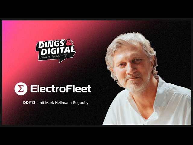 Elektrifizierung der Logistik: Reichweite als kleinstes Problem? - mit electrofleet (DD#13)