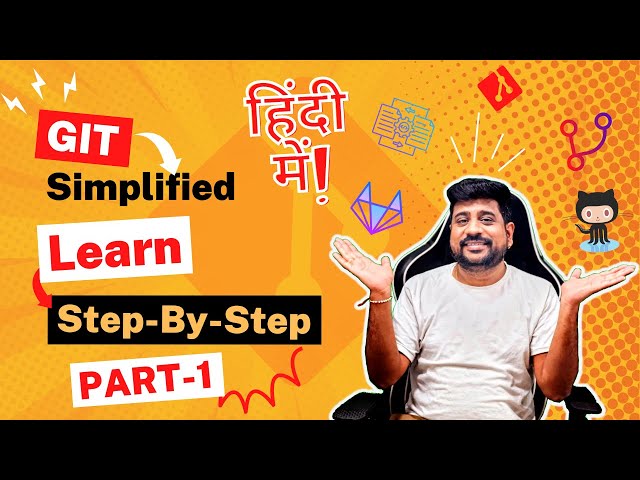 Git Simplified | Learn Git in Hindi - Part 1 #git #github #gittutorial #versioncontrol #vcs #gitlab