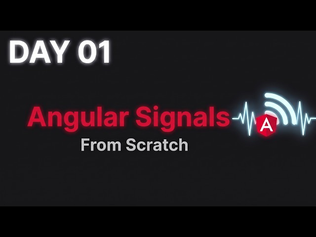 Learning Angular signal from scratch day 01