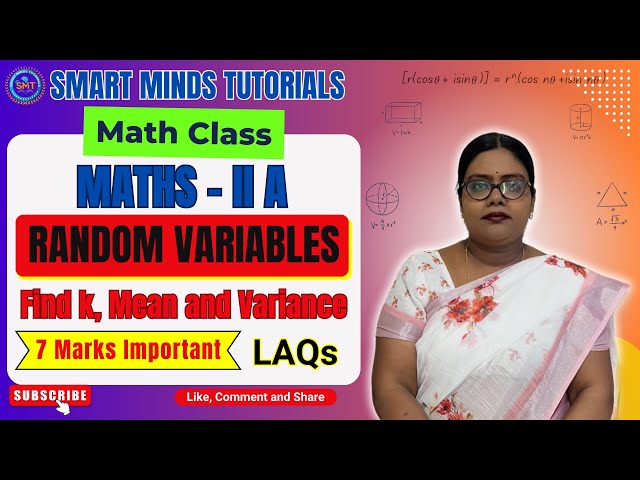 Maths 2A | Random Variables LAQs | Find k, Mean & Variance | 7 Marks Important 📘🔥