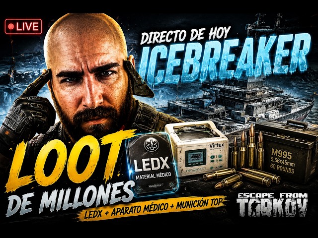 🚀 HOY TOCA ICEBREAKER 🚀LVL 42 - SEASON KORD BREACH ¡ TARKOV en 2K 60 FPS! 💀#tarkov