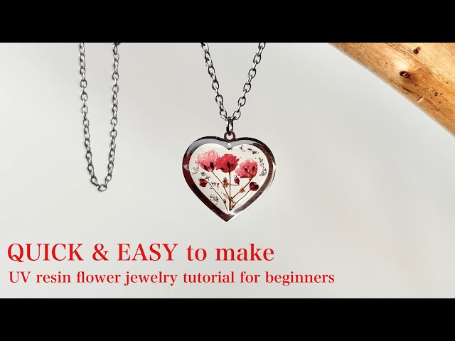 Valentine’s Day Gift Idea | UV Resin Flower Jewelry Tutorial for Beginners | Heart Resin Necklace
