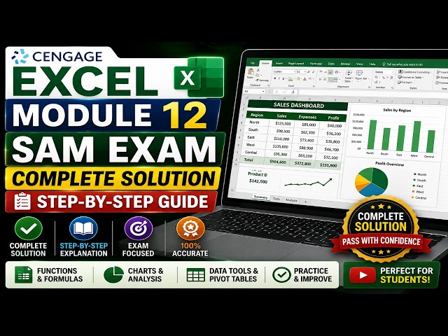 Cengage Excel Module 12 SAM Exam | Complete Solution | Step-by-Step Guide