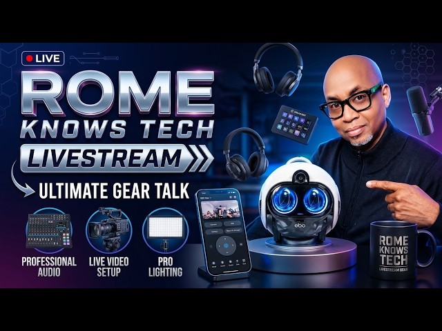 Rome knows Tech Livestream  - Sep 20th- Tech talk product videos