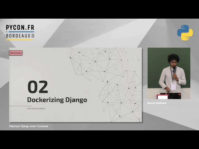PyConFR 2019 - Déployer Django avec Compose - Mehdi Raddadi