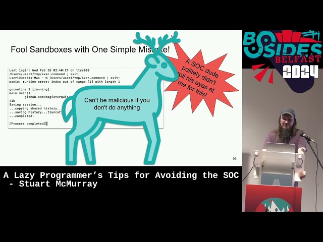 A Lazy Programmer’s Tips for Avoiding the SOC - Stuart McMurray