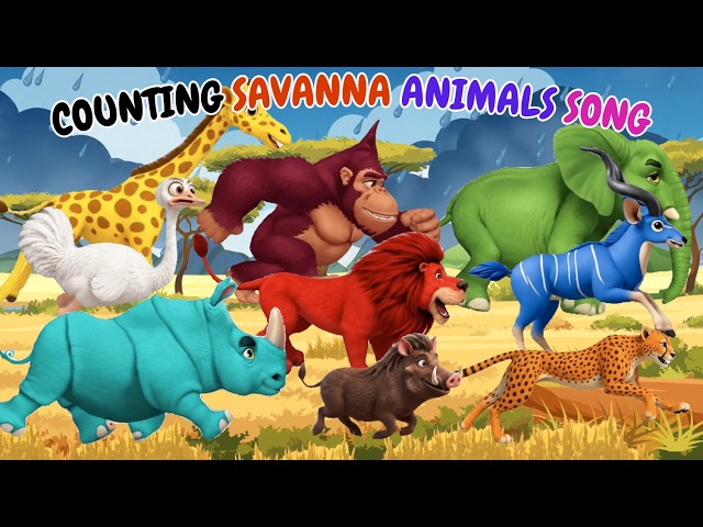 Counting Savanna Animals Song 🦁 Learn Animal Sounds, Colors & Numbers for Kids🌈 Best Nursery Rhymes🎶