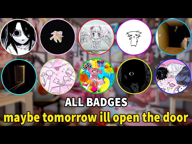 maybe tomorrow ill open the door 🖤 How To Get All Badges (Roblox)