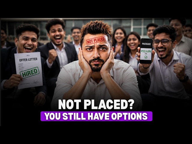 No Placement After College? What To Do Next in 2026 | Complete Roadmap