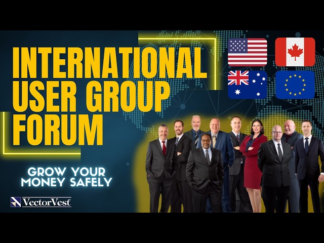 International VectorVest UserGroup Forum - July 2026