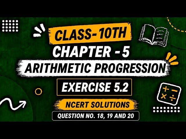 Class -10th | Arithmetic progression | Exercise 5.2 ,Question 18,19,20 | Ncert | Maths 