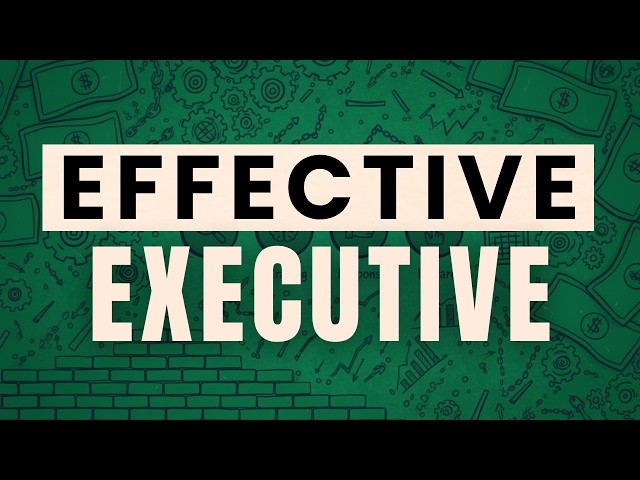 Every Smart Person I Know Has a STOP DOING List [The Effective Executive - Peter Drucker]