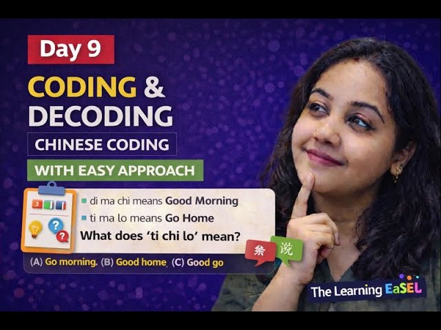 Chinese Coding & Decoding | Day 9 Reasoning | Easy Approach for Exams