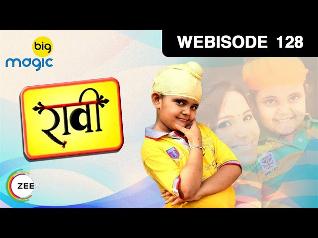 EP 128 - Raavi Aur Magic Mobile - Indian Hindi TV Show - Big Magic