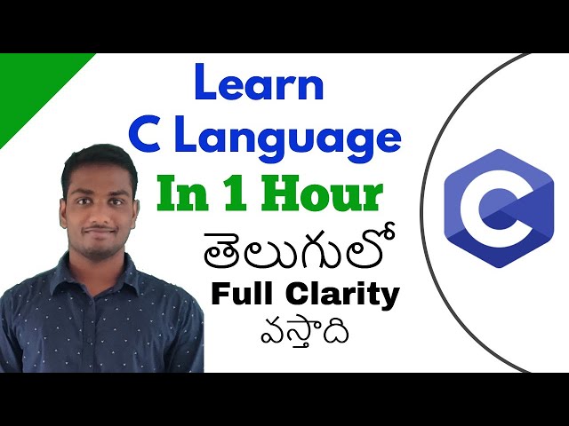 Learn C language in 1 Hour in Telugu | C language in Telugu