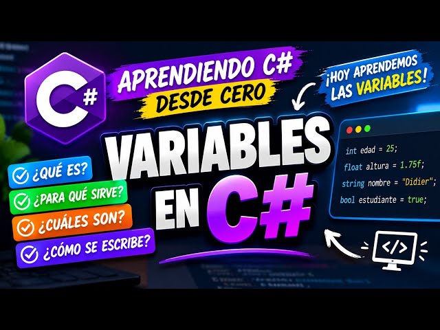 🔥 ¡APRENDE VARIABLES EN C# DESDE CERO! | Explicación Fácil y Rápida