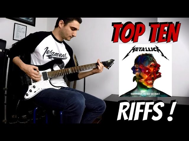 The BEST RIFFS from "Hardwired... To Self Destruct" new Metallica album !