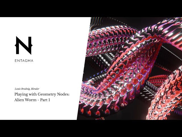 Blender Guest Tutorial: Playing with Geometry Nodes: Alien Worm - Part 1