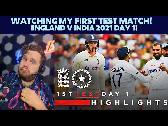 My First Test Match Ever! American Reacts To England vs India 2021