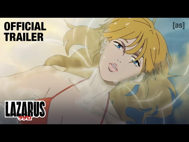 Lazarus | OFFICIAL TRAILER | adult swim