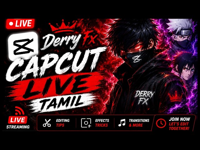 CapCut Live Tamil | Karuppu X Avengers Tamil edit From Scratch | Derry Fx | #Capcut