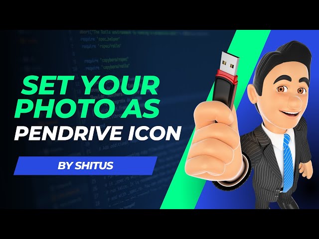 How to Set Your Photo as Pendrive Icon | Step-by-Step Guide