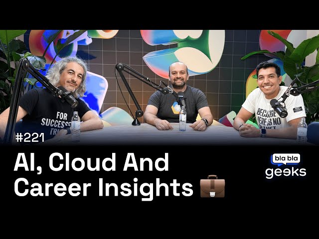 #221 - AI, Cloud & Career Insights