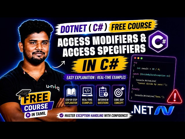 Dotnet C# Free Course 2026 | Ep 42 | C# Access Modifiers &  Access Specifiers in Tamil