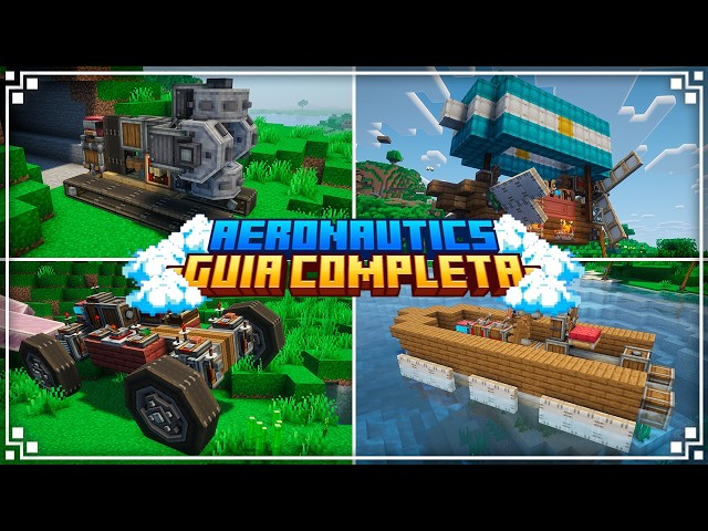 CREATE: AERONAUTICS - 1.21.1 - Complete Guide in Spanish