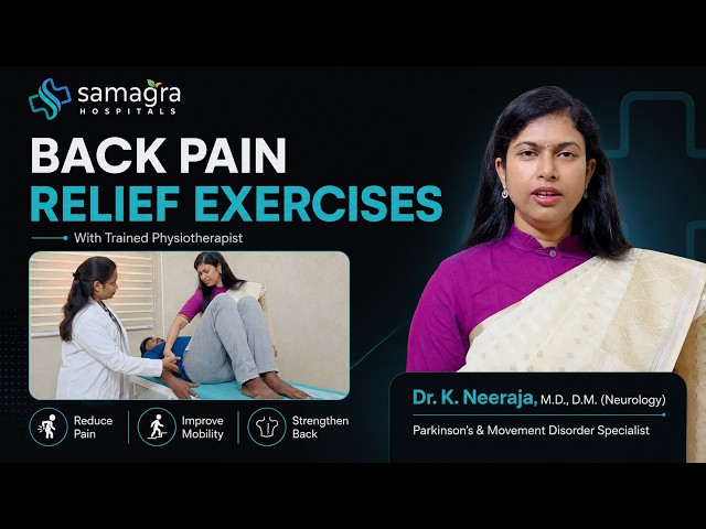 Back Pain Relief Exercises | Physiotherapist-Guided Complete Exercise Session | Dr. K. Neeraja