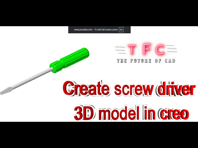 Screwdriver 3D Model in Creo Parametric 2026 | Step by Step CAD Tutorial #Creo #CAD #3dmodeling