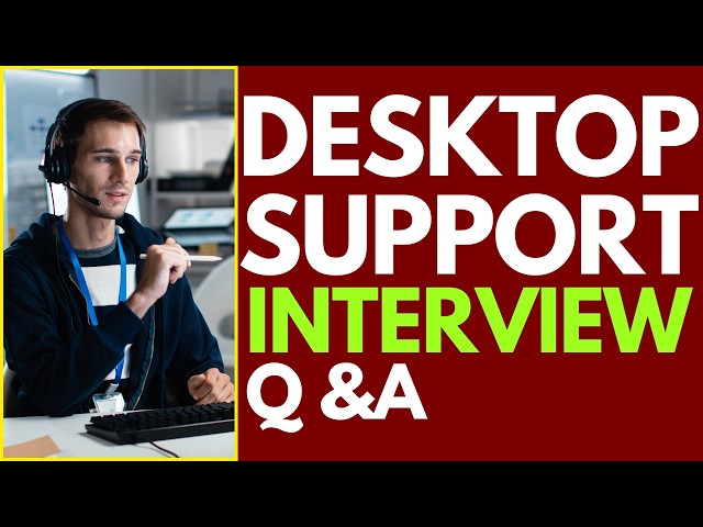 Top 25 Desktop Support Interview Questions and Answers | Desktop Support Engineer Interview  2026
