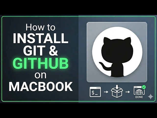 How to Install and Configure Git and GitHub on MacBook | MacOS Setup