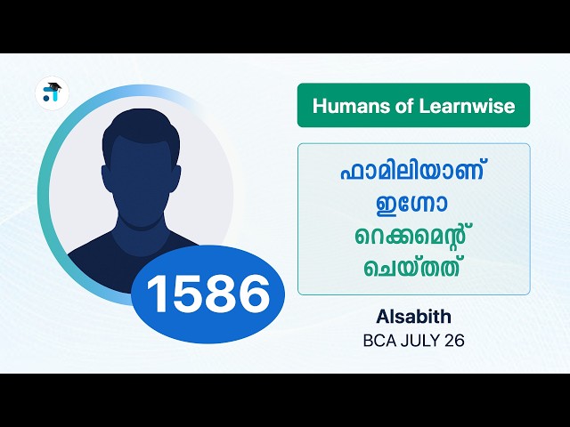 1586 I Alsabith I Humans of Learnwise I BCA I Kerala's No.1 IGNOU Coaching Platform #learnwise