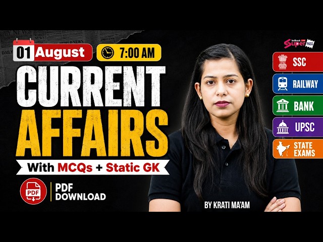 Current Affairs Today | 1 Aug 2026 Current Affairs | Daily Current Affairs by Krati Mam | Testbook