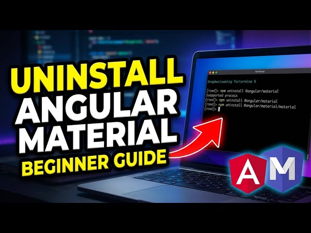 How to uninstall Angular Material UI modules and styles - Beginner Guide