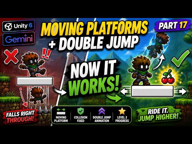 Level 2 Is Getting Real - Moving Platforms + Animated Double Jump | Unity Game Dev