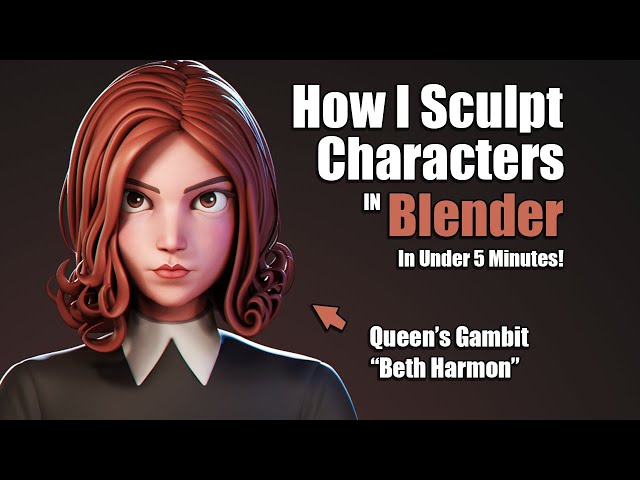 How I Sculpt a Character in 5 minutes - The Queen's Gambit