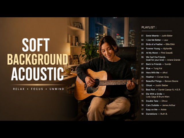 Soft Acoustic Covers for Work From Home 🌙 Cozy Night Playlist