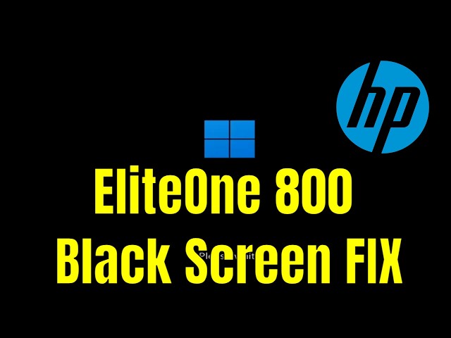 HP EliteOne 800 All-In-One - How To Fix Black Screen (But Turns On) [Solution]