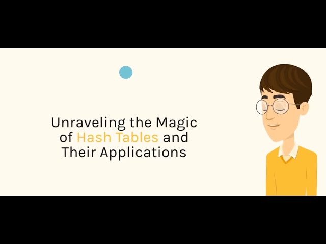 Unraveling the Magic of Hash Tables and Their Applications
