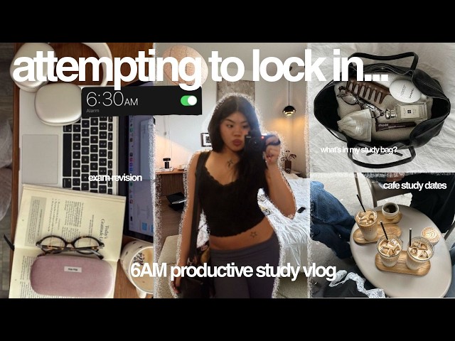 6AM spend a productive study day w/ me (as a student trying to lock in)