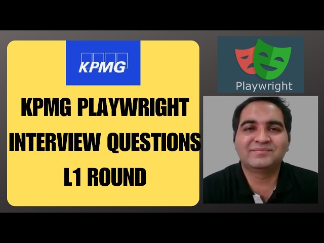 KPMG Playwright Interview 🔥 Questions Asked in SDET/QA Automation| RD Automation Learning