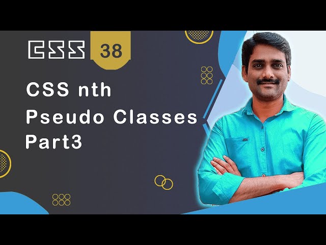 CSS nth Pseudo Classes Part 3 - CSS Tutorial 38 🚀
