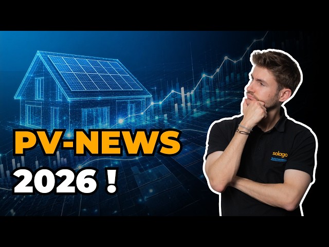 Photovoltaic Market Update: PV prices are rising again – buy now or wait? | Solar News 2026